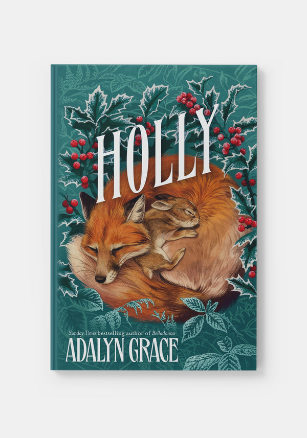 Holly: A Belladonna Novella - Adalyn Grace