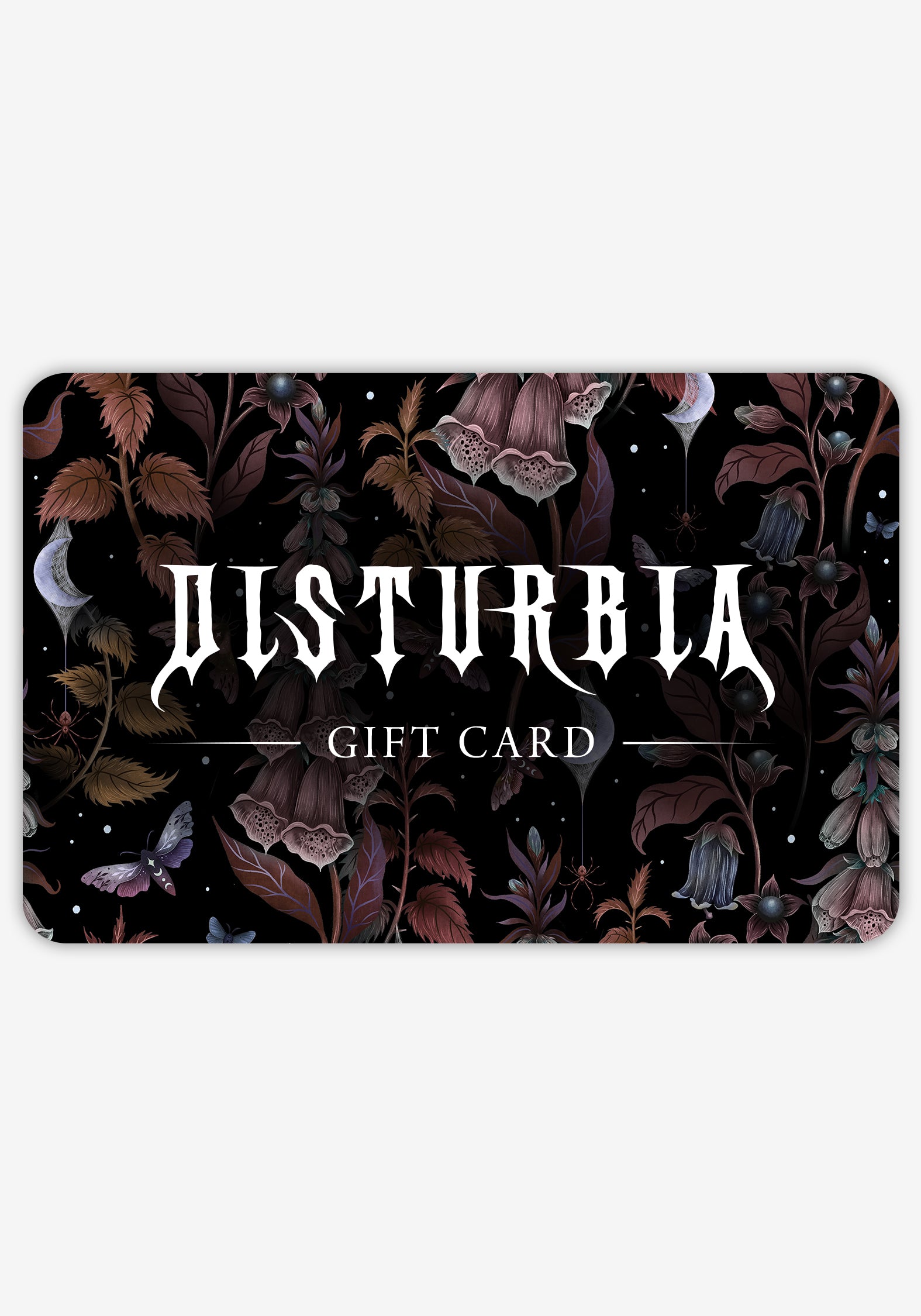 Disturbia | E-Gift Card | Gift Cards
