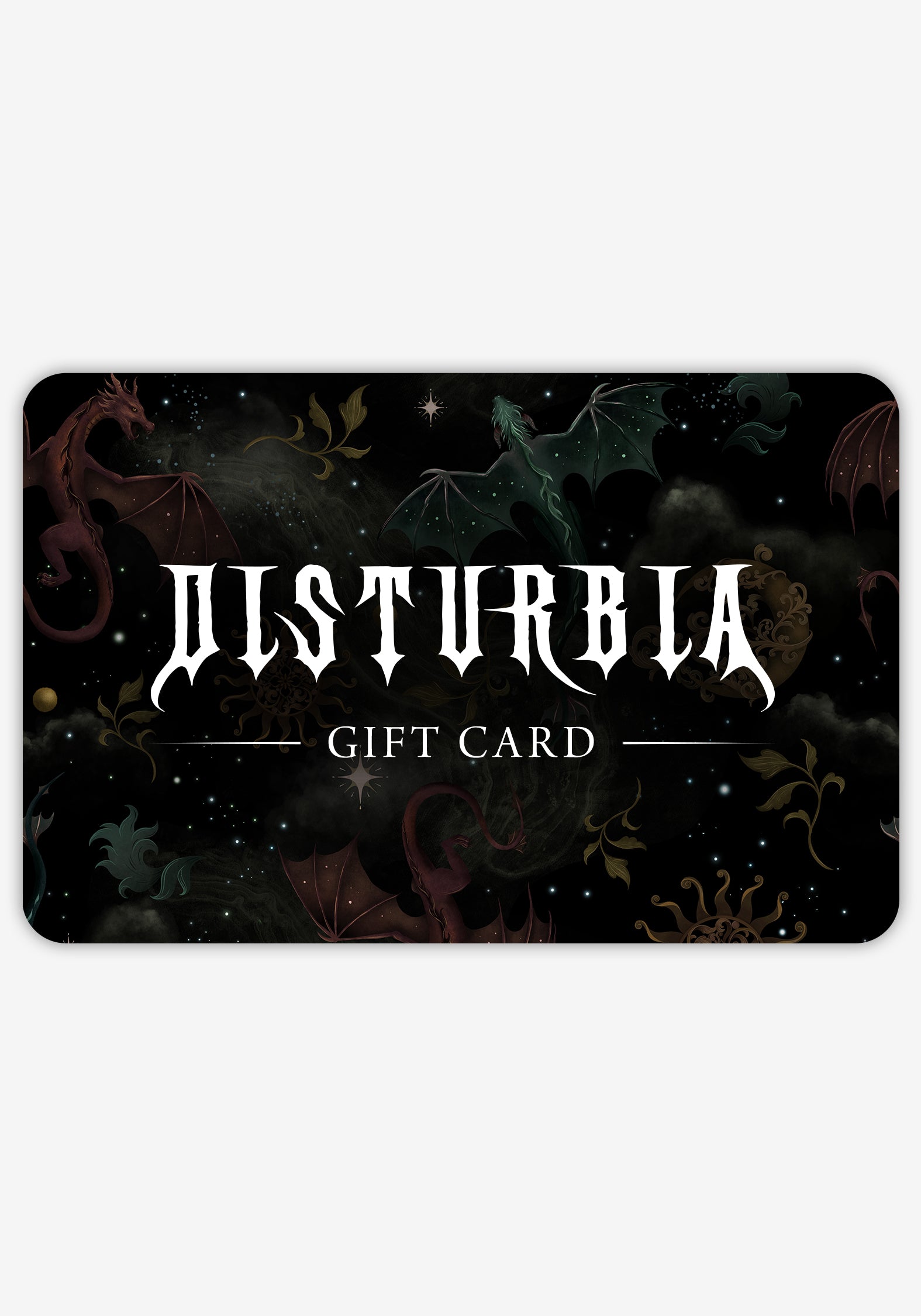 Disturbia | E-Gift Card | Gift Cards