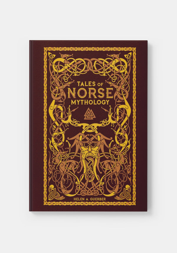 Tales of Norse - Helen A Guerber