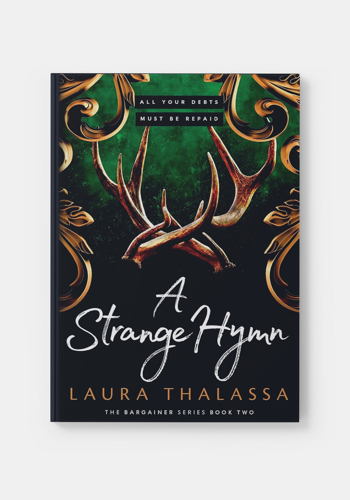 A Strange Hymn - Laura Thalassa