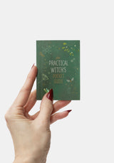 The Practical Witch's Spell Deck: 100 Spells for Love, Happiness, and Success